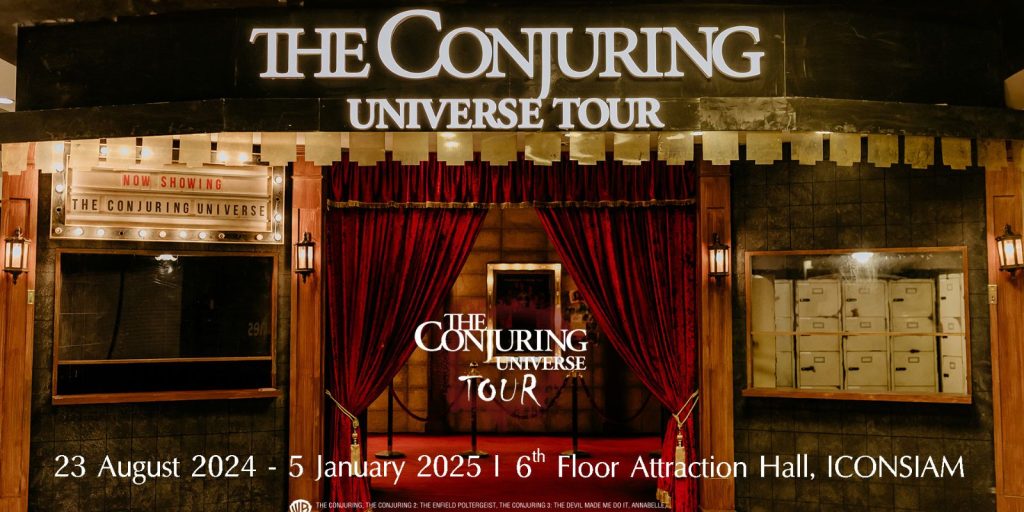 นิทรรศการ The Conjuring Universe Tour พบเจอความสยองขวัญ ไอคอนสยาม